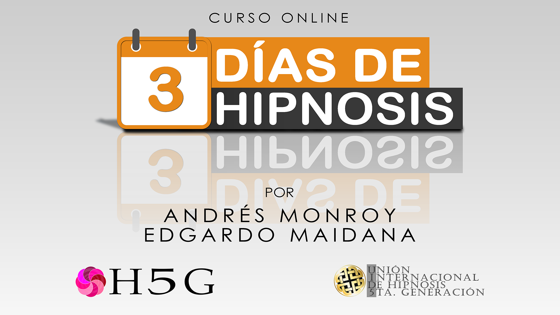 3 Dias de Hipnosis Edición V