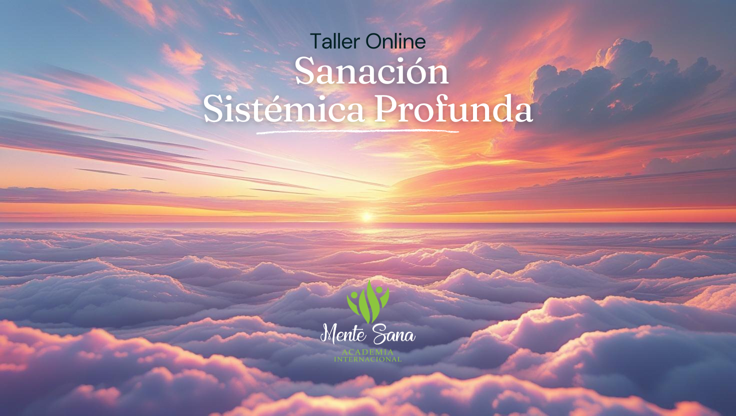 Taller Online: Sanación Sistémica Profunda