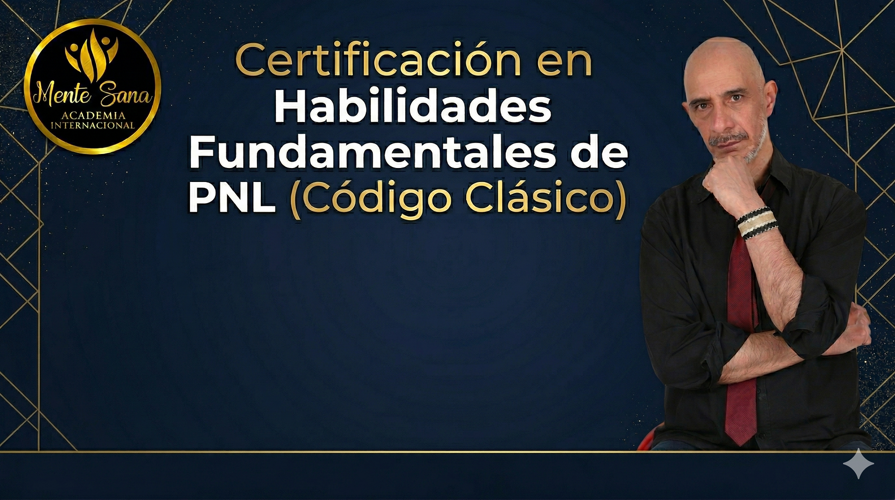 Certificación en Habilidades Fundamentales de PNL (Código Clásico)
